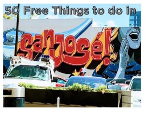 50 free things to do in San José - until suburbia!